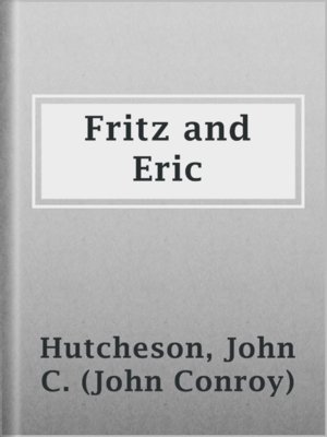 cover image of Fritz and Eric